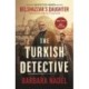Belshazzar's Daughter: THE TURKISH DETECTIVE TV TIE-IN Ikmen mystery 1