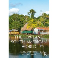 The Lowland South American World