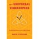 The Universal Timekeepers: Reconstructing History Atom by Atom