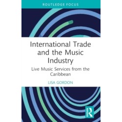 International Trade and the Music Industry: Live Music Services from the Caribbean