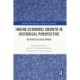 Indian Economic Growth in Historical Perspective: The Roots of Development
