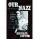 Our Nazi: An American Suburb’s Encounter with Evil