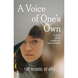 A Voice of One's Own: a story about confidence and self-belief