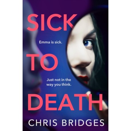 Sick to Death