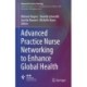 Advanced Practice Nurse Networking to Enhance Global Health