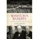 Winston's Bandits: Churchill and His Maverick Friends