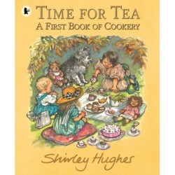 Time for Tea: A First Book of Cookery