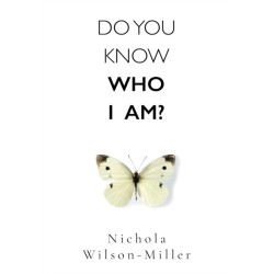 Do You Know Who I Am?