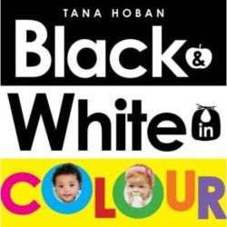 Black & White in Colour (UKedition)
