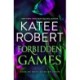 Forbidden Games: Make Me Want (the Make Me Series) / Make Me Crave (the Make Me Series)