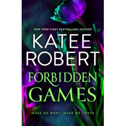Forbidden Games: Make Me Want (the Make Me Series) / Make Me Crave (the Make Me Series)