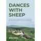 Dances with Sheep: On RePairing the Human–Nature Condition in Felt Thinking and Moving towards Wellbeing