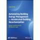 Automating Building Energy Management for Accelerated Building Decarbonization: System Architecture and the Network Layer