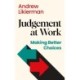 Judgement at Work: Making Better Choices