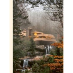 American Icons: The Architecture of the United States: Visions and Defiance