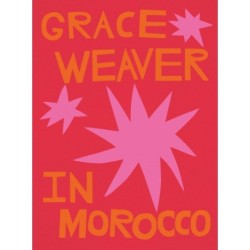 Grace Weaver in Morocco