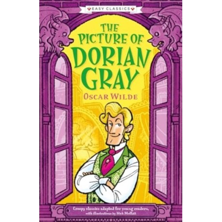 Creepy Classics: The Picture of Dorian Gray (Easy Classics)