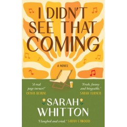 I Didn't See That Coming