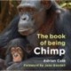 The Book of Being Chimp