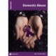 Domestic Abuse: Issues: PSHE & RSE Resources For Key Stage 3 & 4