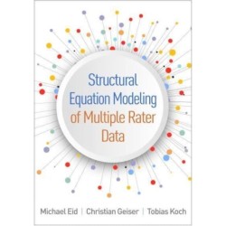 Structural Equation Modeling of Multiple Rater Data