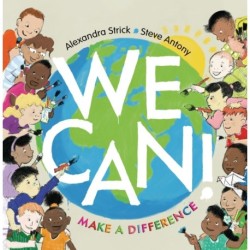 We Can!: Make a Difference