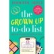 The Grown Up To-Do List: A relatable, laugh-out-loud romcom