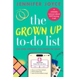 The Grown Up To-Do List: A relatable, laugh-out-loud romcom