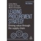 Leading Procurement Strategy: Driving Value Through the Supply Chain