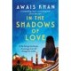 In the Shadows of Love: A compelling, heart-wrenching and powerful read