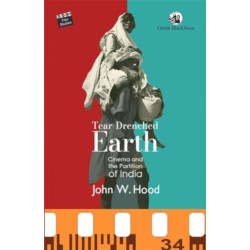 Tear-Drenched Earth: Cinema and the Partition of India