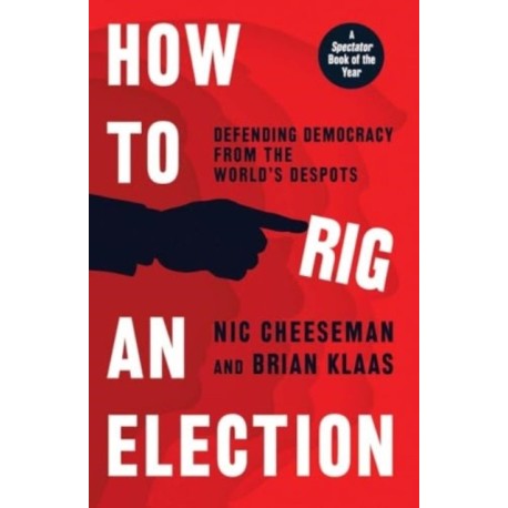 How to Rig an Election