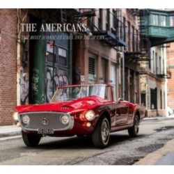The Beautiful Machines: The Americans: The Most Iconic Cars from the US and their Era