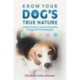 Know Your Dog's True Nature: Understanding Canine Personality through the Five Elements