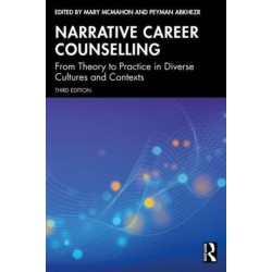 Narrative Career Counselling: From Theory to Practice in Diverse Cultures and Contexts