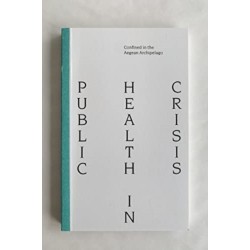 Public Health Crisis: Confined in the Aegean Archipelago