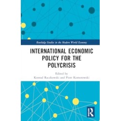 International Economic Policy for the Polycrisis