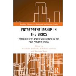 Entrepreneurship in the BRICS: Economic Development and Growth in the Post-Pandemic World