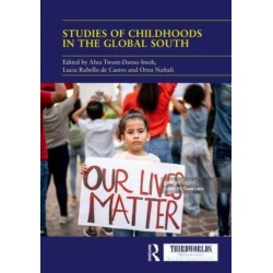 Studies of Childhoods in the Global South: Towards an Epistemic Turn in Transnational Childhood Research?