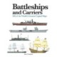 Battleships and Carriers: 300 of the World's Greatest Capital Ships