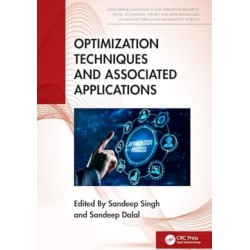 Optimization Techniques and Associated Applications
