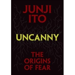 Uncanny: The Origins of Fear