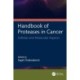 Handbook of Proteases in Cancer: Cellular and Molecular Aspects