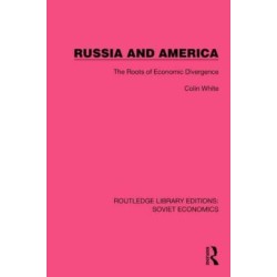 Russia and America: The Roots of Economic Divergence