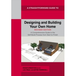 Designing and Building Your Own Home - Revised Edition 2024