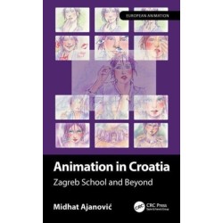Animation in Croatia: Zagreb School and Beyond