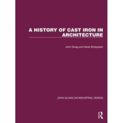 A History of Cast Iron in Architecture