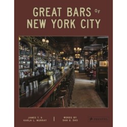 Great Bars of New York City: 30 of Manhattan's Favorite Storied Drinking Establishments