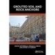 Grouted Soil and Rock Anchors