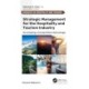 Strategic Management for the Hospitality and Tourism Industry: Developing a Competitive Advantage